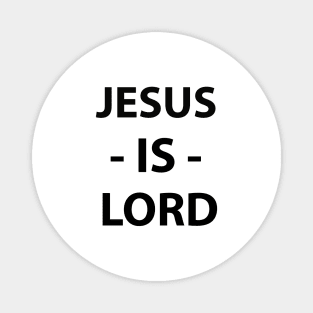 Jesus Is Lord Christian Church Worship Gift Magnet